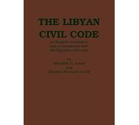 The Libyan Civil Code: With a Comparison with the Egyptian Civil Code