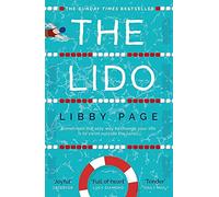 The Lido: The feel-good debut of the year [By Libby Page] - [Paperback] -Best sold book in-Women's Literary Fiction