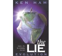 The Lie: Evolution by Ken Ham (1987-07-30)