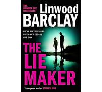 The Lie Maker: From the author of Take Your Breath Away comes a gripping new psychological crime thriller
