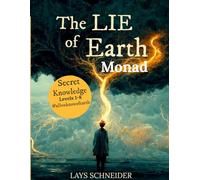 The Lie of Earth: Levels 1-8