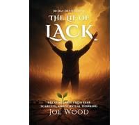 The Lie of Lack: 30 Days to Break Scarcity, Build Overflow, and Step into Kingdom Provision: 2 (Spiritual Warfare for Everyday Believers)