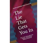 The Lie That Gets You In