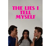 The Lies I Tell Myself