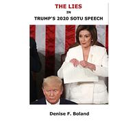 The Lies in Trump's 2020 SOTU Speech