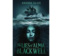 The Lies of Alma Blackwell
