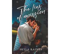 The Lies Of Omission (Without Limits)