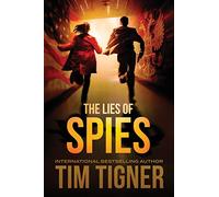 The Lies of Spies: (Kyle Achilles, Book 2)