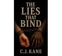 The Lies That Bind