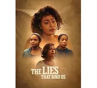 The Lies That Bind Us