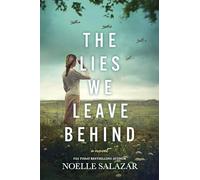 The Lies We Leave Behind