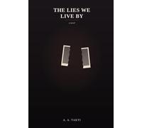 The Lies We Live By