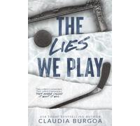 The Lies We Play: A Why Choose Hockey Romance