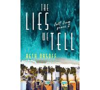 The Lies We Tell: 2 (Fall From Grace)