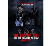 The lies we tell but the secrets we keep part 4