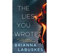 The Lies You Wrote: 1 (Raisa Susanto)