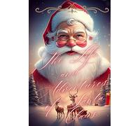 The Life and Adventures of Santa Claus: The Enchanting Tale of How Santa Claus Came to Be