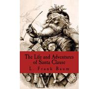 The Life and Adventures of Santa Clause