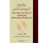 The Life and Call of Shaykh 'Abd Allah al-Qar'awi