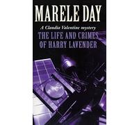 The Life and Crimes of Harry Lavender