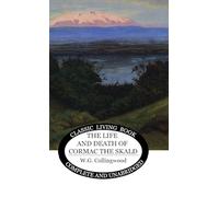 The Life and Death of Cormac the Skald