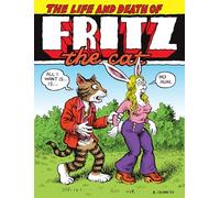 The Life and Death of Fritz the Cat