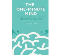 The Life and Death of Richard Yea-and-Nay (Edition1): How small moments of attention can rewire your day, your reactions, and your brain