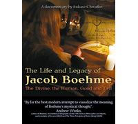 The Life and Legacy of Jacob Boehme