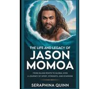 The Life and Legacy of Jason Momoa: From Island Roots to Global Icon A Journey of Spirit, Strength, and Stardom