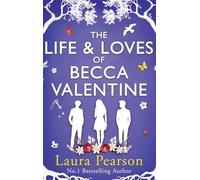 The Beforelife of Eliza Valentine: BRAND NEW from the author of NUMBER ONE BESTSELLER The Last List of Mabel Beaumont, Laura Pearson for 2024