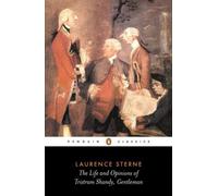 THE LIFE AND OPINIONS OF TRISTRAM SHAND by Laurence Sterne Paperback Self Help