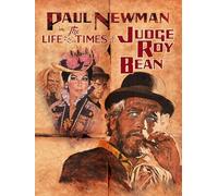 The Life and Times of Judge Roy Bean