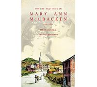 The Life and Times of Mary Ann McCracken, 1770-1866: A Belfast Panorama