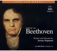 Jeremy Siepmann - Life & Works: BEETHOVEN