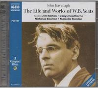 The Life and Works of William Butler Yeats