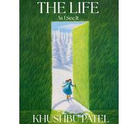 The Life: As I See It