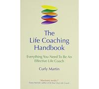 The Life Coaching Handbook by Curly Martin (2002-03-01)