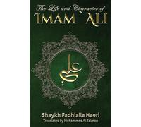 The Life & Conduct of Imam Ali (Ahl Bayt)