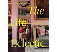 The Life Eclectic, Alexander Breeze, Hardback