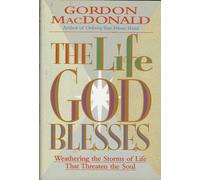The Life God Blesses