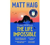 The Life Impossible: THE INSTANT SUNDAY TIMES BESTSELLER