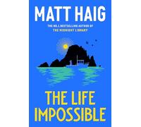 The Life Impossible: THE INSTANT SUNDAY TIMES BESTSELLER