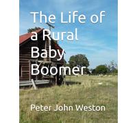The Life of a Rural Baby Boomer