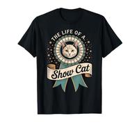The Life of A Show Cat T-Shirt