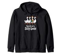 The Life of a Silly Goose Funny Whimsical Animal Joke Mom Zip Hoodie