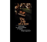 The Life of a Text: Performing the Ramcaritmanas of Tulsidas