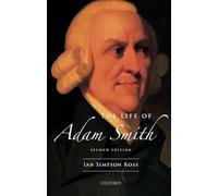 The Life of Adam Smith – Oxford University Press