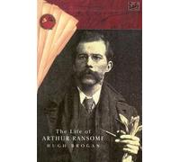 The Life Of Arthur Ransome by Hugh Brogan - 9780712652490