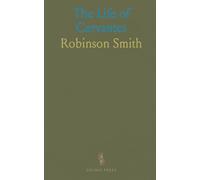 The Life of Cervantes