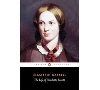 The Life of Charlotte Bronte